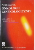 Podręcznik onkologii ginekologicznej
