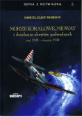 Morze Koralowe Midway i działania okrętów Maj 1942 - sierpień 1942