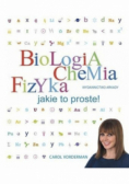 Biologia chemia fizyka Jakie to proste