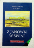 Z Janówki w świat