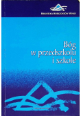 Bóg w przedszkolu i szkole