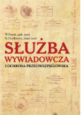 Służba wywiadowcza i ochrona przeciwszpiegowska