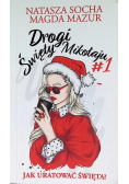 Drogi święty Mikołaju