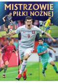 Mistrzowie piłki nożnej