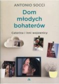 Dom młodych bohaterów