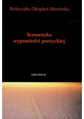 Semantyka wypowiedzi poetyckiej