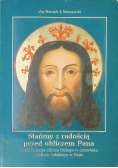 Stańmy z radością przed obliczem Pana