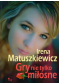 Gry nie tylko miłosne