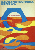 Galwanotechnika domowa