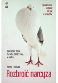 Rozbroić narcyza