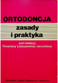 Ortodoncja zasady i praktyka