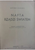 Nafta rządzi światem, 1936 r.