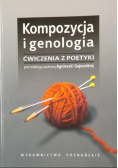 Kompozycja i genologia ćwiczenia z poetyki