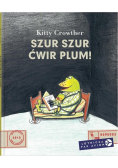 Szur szur ćwir plum