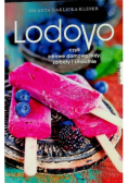 Lodovo czyli zdrowe  domowe lody sorbety i smoothie