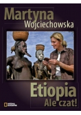 Etiopia. Ale czat!