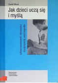 Jak dzieci uczą się i myślą