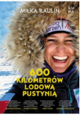 600 kilometrów lodową pustynią