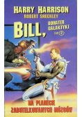 Bill na planecie zabutelkowanych mózgów