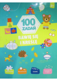 100 zadań Bawię się i kreślę