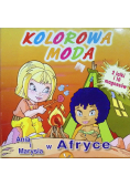 Ania i Marysia w Afryce Kolorowa moda