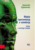 Między reprezentacją a symulacją