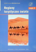 Regiony turystyczne świata Część 2