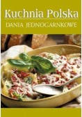 Kuchnia Polska Dania jednogarnkowe