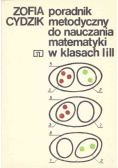 Poradnik metodyczny do nauczania matematyki w klasach I i II