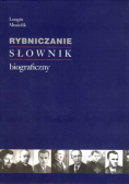 Rybniczanie słownik biograficzny