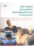 Jak lepiej prowadzić korespondencję w biznesie