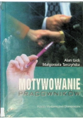 Motywowanie pracowników
