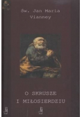 O skrusze i miłosierdziu