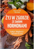 Żyj w zgodzie ze swoimi hormonami