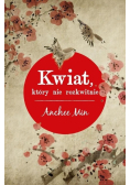 Kwiat, który nie rozkwitnie