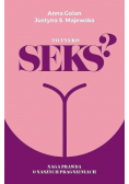 To tylko seks