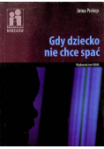 Gdy dziecko nie chce spać