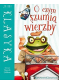 Mini Klasyka O czym szumią wierzby