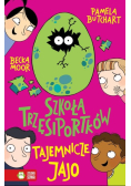 Szkoła Trzęsiportków Tajemnicze jajo