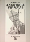 Jezus Chrystus Jana Pawła II
