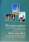 Pod jednym dachem Niemcy oraz ich polscy i żydowscy sąsiedzi w Łodzi w XIX i XX wieku