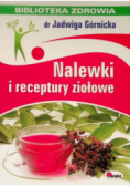 Nalewki i receptury ziołowe