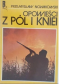Opowieści z Pól i Kniei