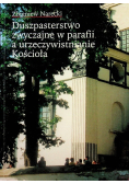 Duszpasterstwo zwyczajne w parafii a urzeczywistnianie Kościoła