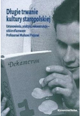 Długie trwanie kultury staropolskiej