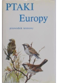 Ptaki Europy  Przewodnik terenowy