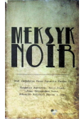 Meksyk noir