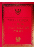 Wielka księga królów  i prezydentów Polski