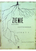Ziemie. Historie odzyskiwania i utraty