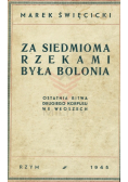 Za siedmioma rzekami była Bolonia, 1945 r.